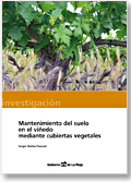 Cubierta del libro Mantenimiento del suelo en el viñedo mediante cubiertas vegetales