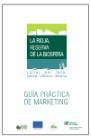 Guía práctica de marketing de la Reserva de la Biosfera